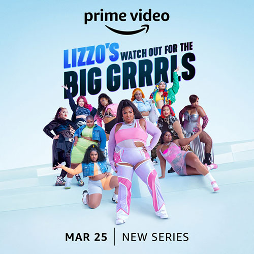 Poster-inset Amazon's "Lizzo's Watch Out For The Big Grrrls" promo poster