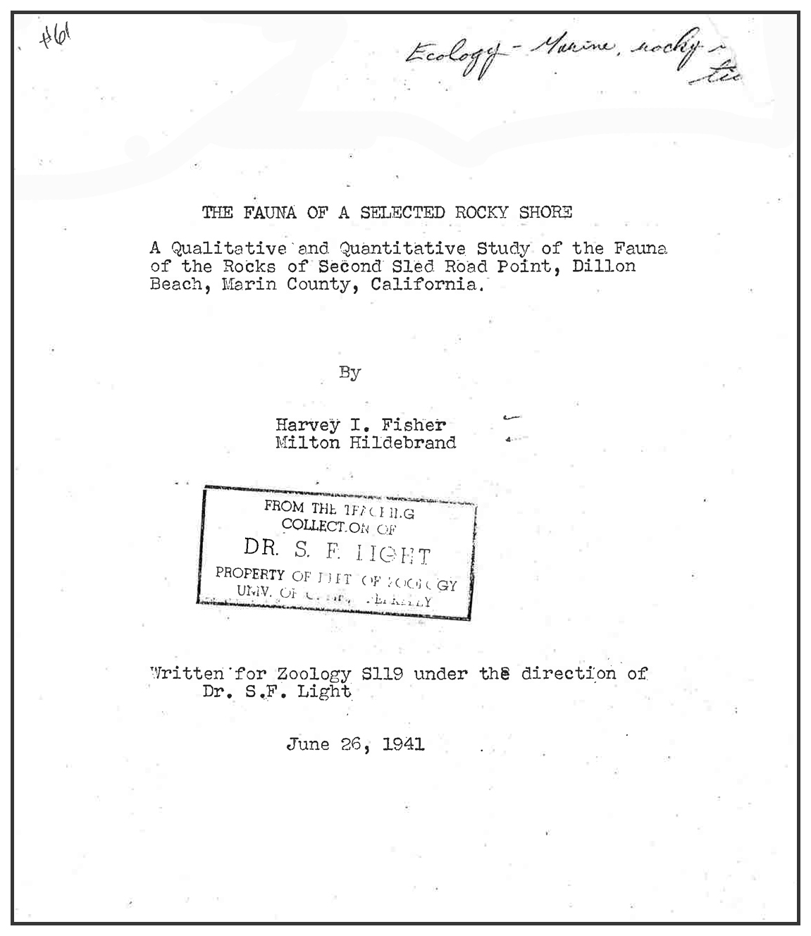 A typewritten manuscript's cover sheet from 1941 entitled "The Fauna of a Selected Rocky Shore." By Harvey I. Fisher and Milton Hildebrand.
