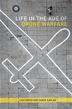 "Life in the Age of Drone Warfare"
