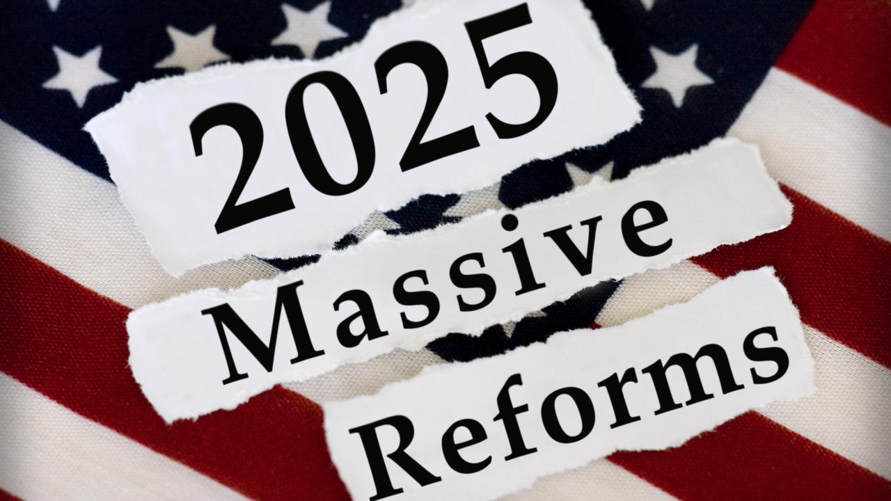 2025 Massive Reforms photo with American Flag in Background and 2025 Massive Reforms in foreground