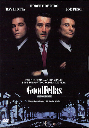 A promotional theatricsl poster for GoodFellas.
